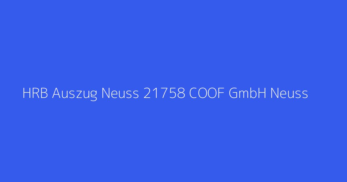 HRB Auszug Neuss 21758 COOF GmbH Neuss